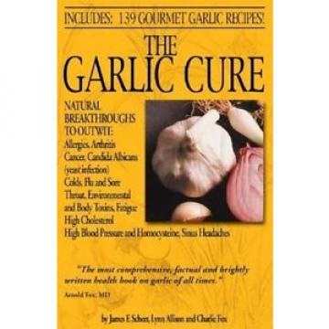 JAMES F. SCHEER - The Garlic Cure  ** Brand New **