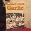Farmstand Favorites: Garlic: Farmstand Favorites : Over 75 Farm-Fresh Recipes #1 small image
