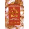The Garlic Book: Nature&#039;s Powerful Healer  (ExLib) #1 small image