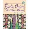 Garlic, Onion, &amp; Other Alliums  (ExLib) #1 small image