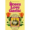 Roses Love Garlic  (ExLib) #1 small image