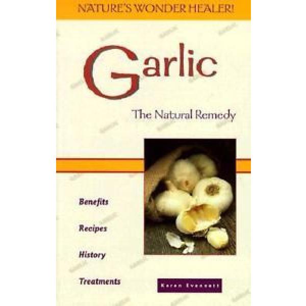 Garlic: The Natural Healer #1 image