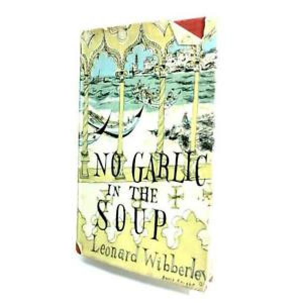 No Garlic in the Soup (Wibberley, Leonard.  - 1960) (ID:38290) #1 image