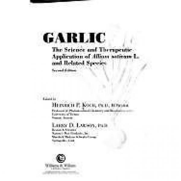 Garlic: The Science and Therapeutic Application of Allium Sativum L. and... #1 image