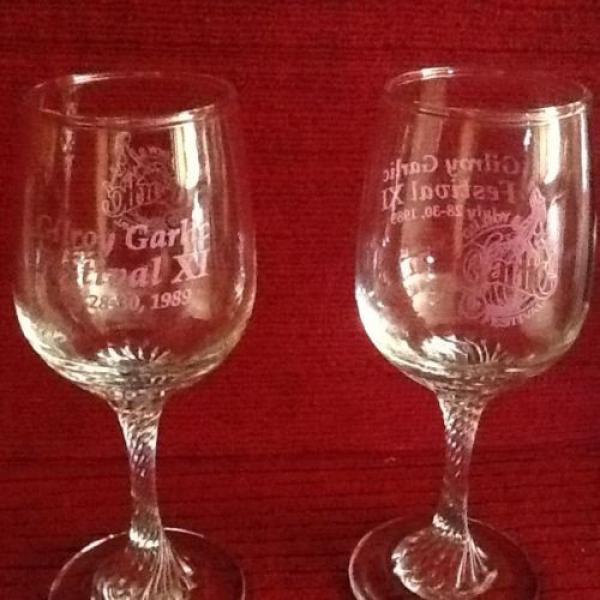 2 Gilroy Garlic Festival Wine Glasses - Dated 1989 - Original Owner - New #1 image